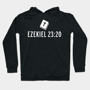 EZEKIEL 23:20 Hoodie